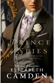 The Prince of Spies (Hope and Glory) Book 3 of 3