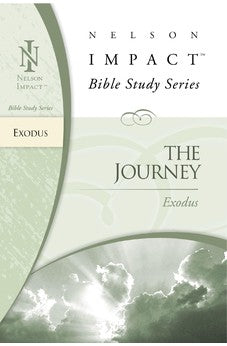 Exodus: Nelson Impact Bible Study Guide Series
