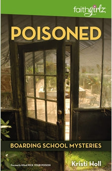 Poisoned (Boarding School Mysteries Book 4)