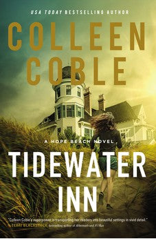 Tidewater Inn (Book 1 of 3: The Hope Beach Series) 9780785253112