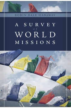 A Survey of World Missions