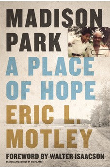 Madison Park: A Place of Hope 9780310356967