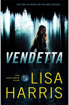 Vendetta (Nikki Boyd Files) Book 1 of 4
