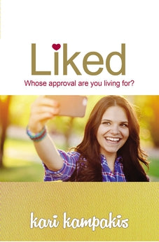 Liked: Whose Approval Are You Living For? 9780718087234