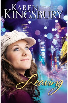 Leaving (Bailey Flanigan Book 1)