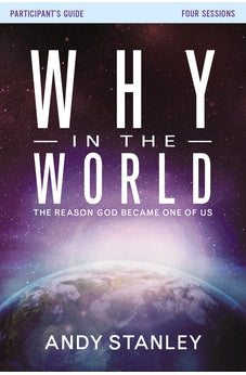 Why in the World Participant's Guide: The Reason God Became One of Us 9780310682257
