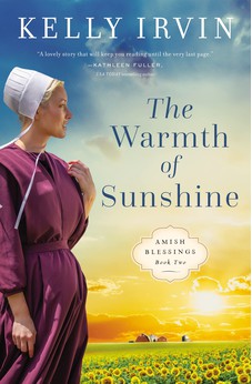 The Warmth of Sunshine (Amish Blessings) 9780310364528