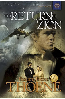 The Return to Zion (The Zion Chronicles Book 3) 9781414301044
