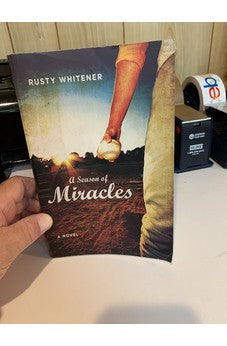 A Season of Miracles: A Novel