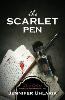 The Scarlet Pen (True Colors) 9781643529295