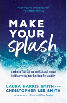 Make Your Splash 9780800799199