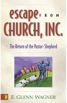 Escape from Church, Inc. 9780310243175