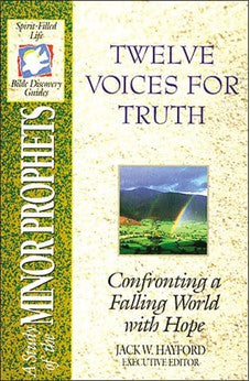 The Spirit-filled Life Bible Discovery Series B14-twelve Voices For Truth 9780840720931