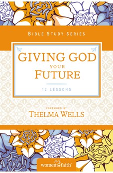 Giving God Your Future (Women of Faith Study Guide Series) 9780310682639