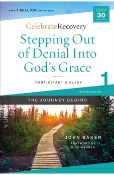 Stepping Out of Denial into God's Grace Participant's Guide 1
