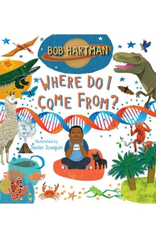 Where Do I Come From?