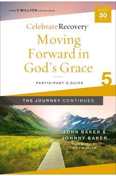 Moving Forward in God's Grace: The Journey Continues, Participant's Guide 5 9780310131465