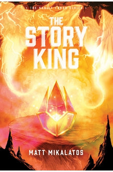The Story King (The Sunlit Lands) 9781496447869