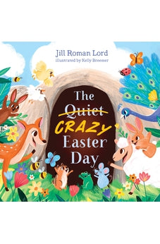 The Quiet/Crazy Easter Day (padded)