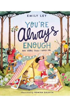 You're Always Enough: And More Than I Hoped For