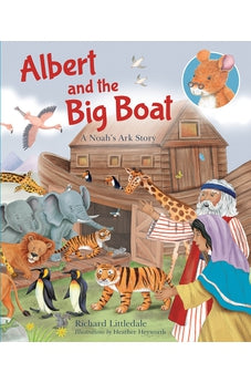 Albert and the Big Boat: A Noah's Ark Story 9780745977935