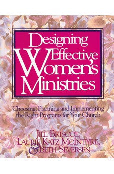 Designing Effective Women's Ministries