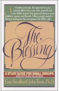 The Blessing: A Study Guide for Small Groups (LifeChange) 9780891092759