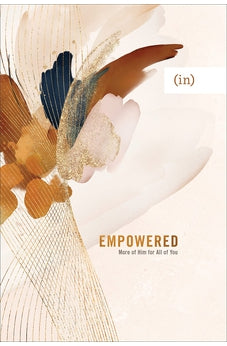 Empowered: More of Him for All of You 9780800738167