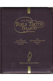 The Essential Bible Truth Treasury and Journal 9780000000600