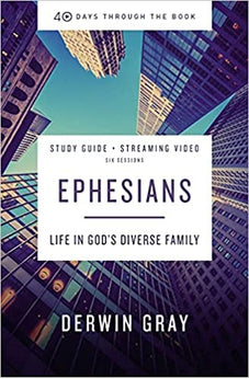 Ephesians Study Guide plus Streaming Video: Life in God's Diverse Family (40 Days Through the Book) 9780310125754
