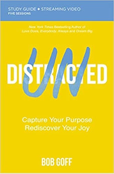 Undistracted Bible Study Guide plus Streaming Video: Capture Your Purpose. Rediscover Your Joy. 9780310148456