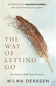 The Way of Letting Go: One Woman's Walk toward Forgiveness 9780310346579