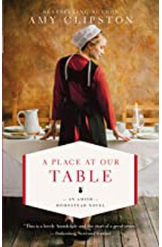 A Place at Our Table (An Amish Homestead Novel), Books 1 of 4 9780310362210