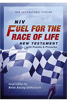 NIV, Fuel for the Race of Life New Testament with Psalms and Proverbs, Pocket-Sized, Paperback, Comfort Print 9780310457534