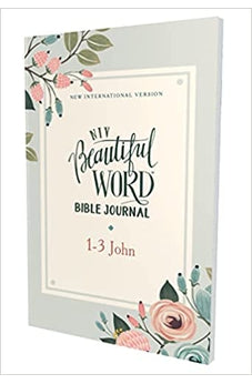 NIV Beautiful Word Bible Journal, 1-3 John, Paperback, Comfort Print
