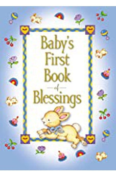 Baby's First Book of Blessings 9780310730774