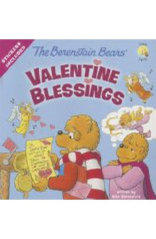The Berenstain Bears' Valentine Blessings
