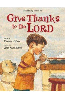 Give Thanks to the Lord