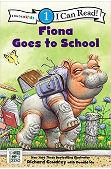 Fiona Goes to School: Level 1 (I Can Read! / A Fiona the Hippo Book) 9780310754961