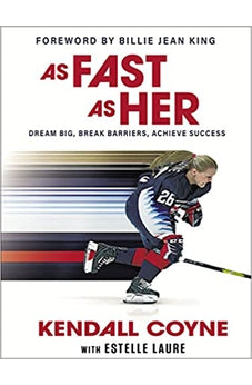 As Fast As Her: Dream Big, Break Barriers, Achieve Success 9780310771135