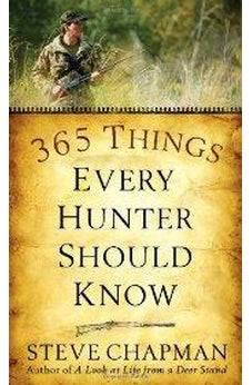 365 Things Every Hunter Should Know 9780736922487