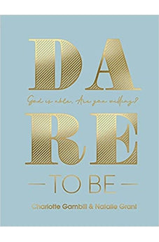 Dare to Be: God Is Able. Are You Willing? 9780736984560