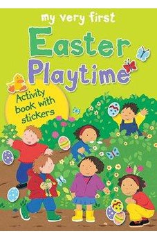 My Very First Easter Playtime: Activity Book with Stickers (My Very First Playtime) 9780745962818
