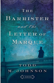 Barrister and the Letter of Marque 9780764212369