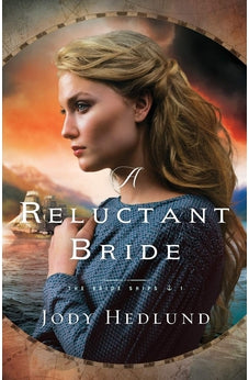 A Reluctant Bride (The Bride Ships)