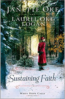 Sustaining Faith (When Hope Calls) Book 2 of 3 9780764235139