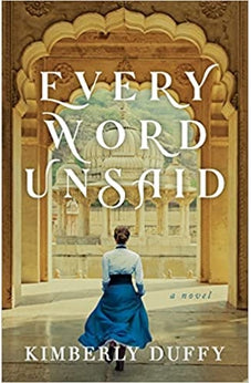 Every Word Unsaid (Part of Dreams of India - 3 books)