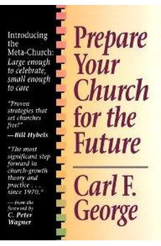 Prepare Your Church for the Future 9780800753658