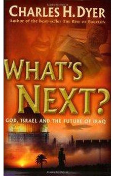 What's Next?: God, Israel and Future of Iraq 9780802409072