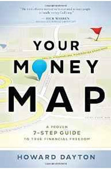 Your Money Map: A Proven 7-Step Guide to True Financial Freedom